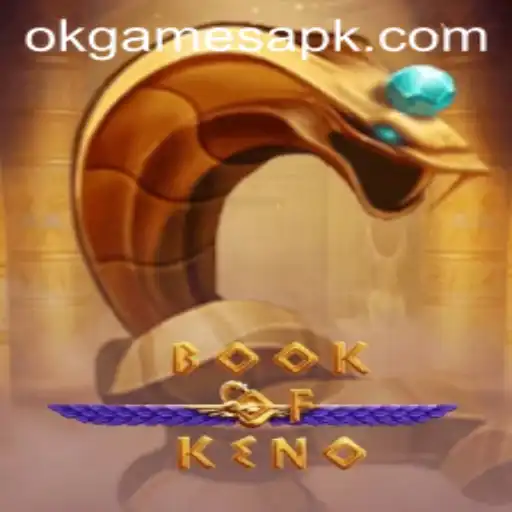 BookOfKeno: A Modern Twist to a Classic Game by OKGames