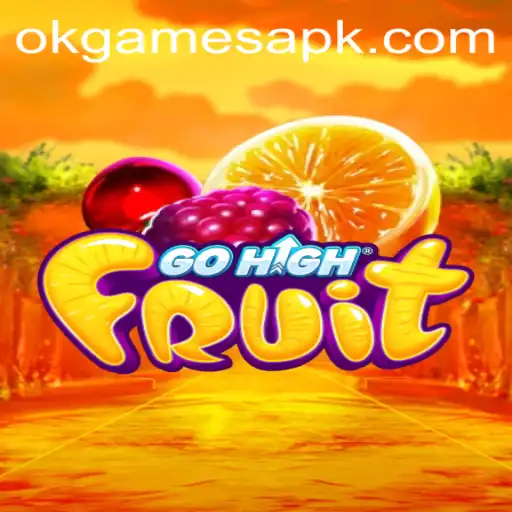 Unlock the Fun: Exploring 'GoHighFruit' by OKGames